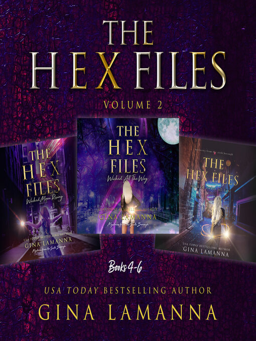 Title details for The Hex Files Bundle, Books 4-6 by Gina LaManna - Available